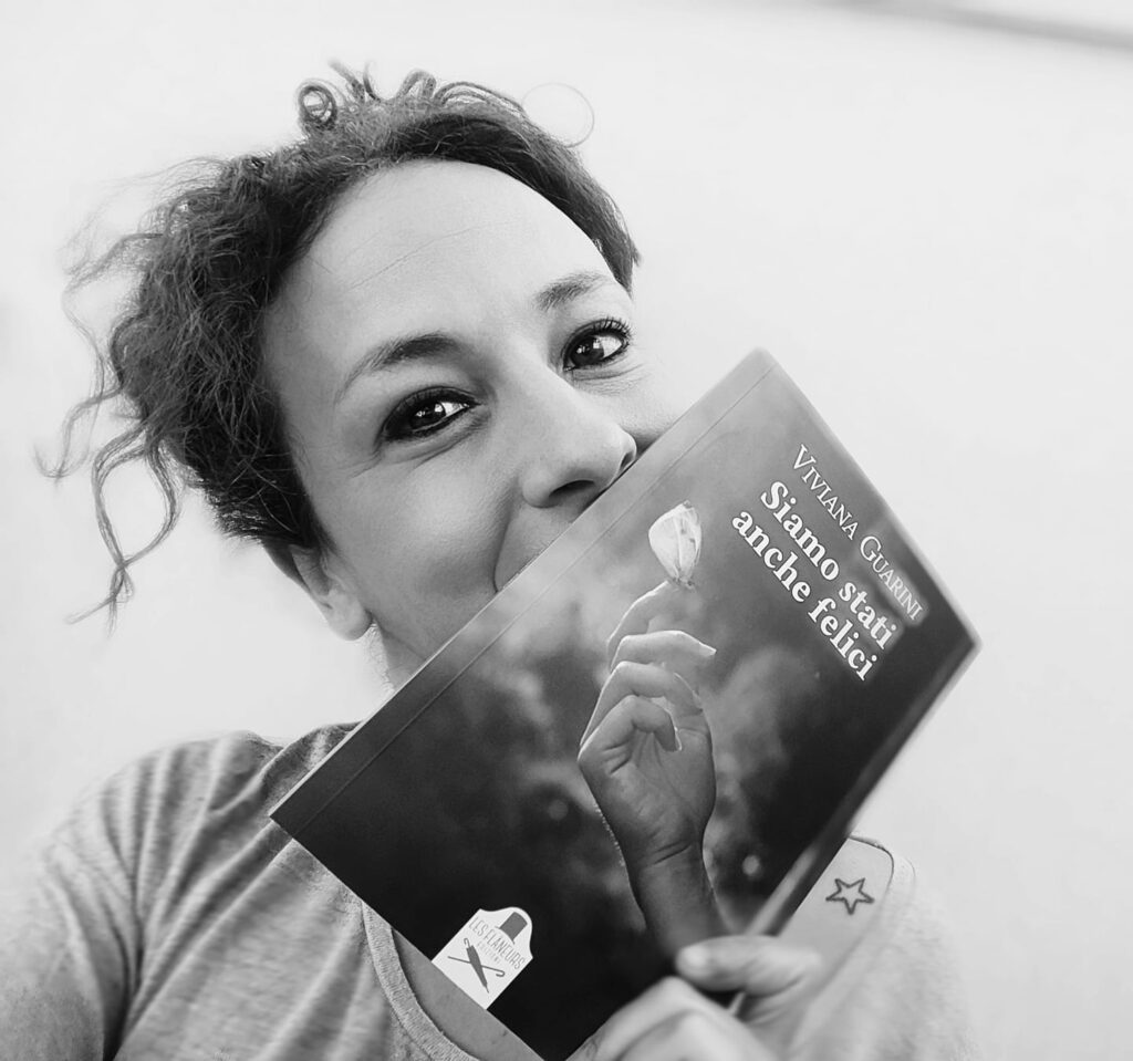 Viviana Guarini autrice di “Siamo stati anche felici”
